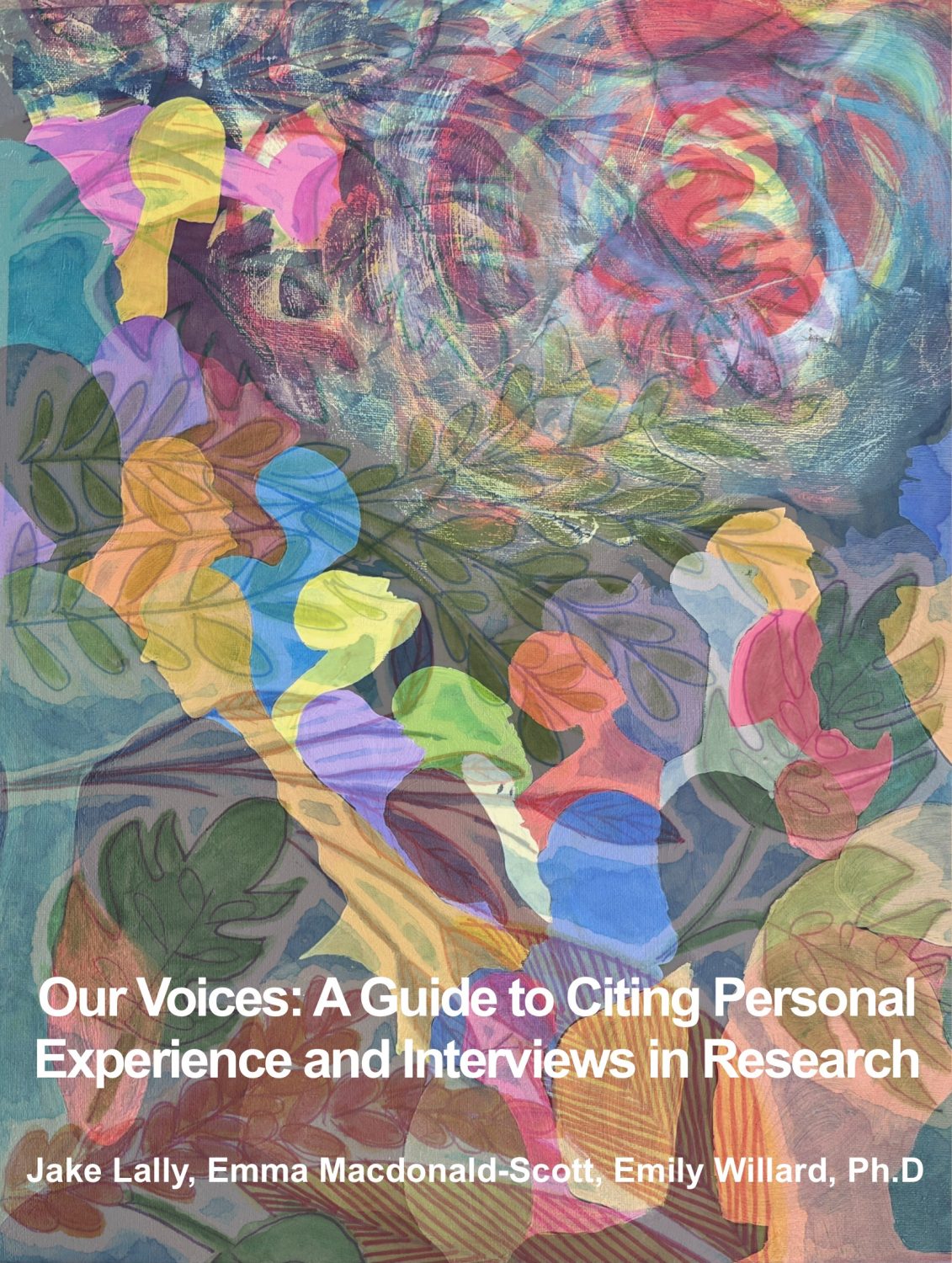 Cover image for Our Voices: A Guide to Citing Personal Experience and Interviews in Research